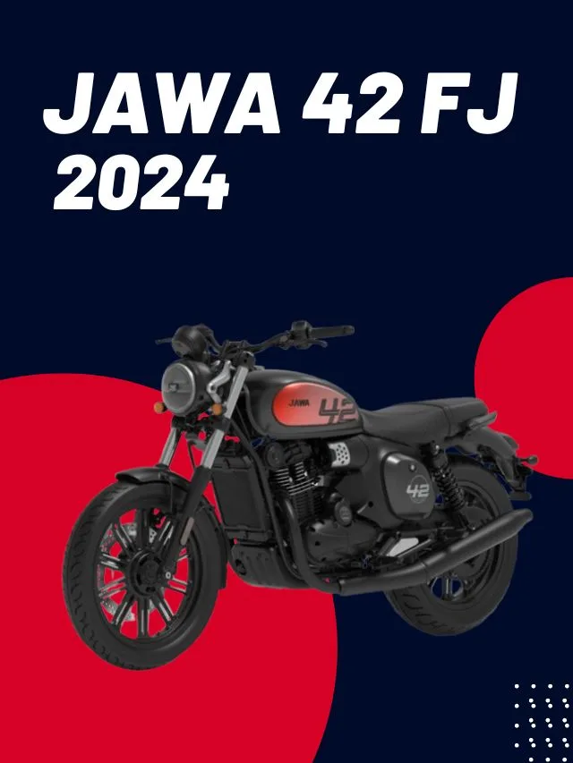 Top Reasons to Choose the Jawa 42FJ for Your Next Ride