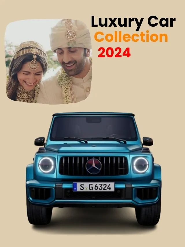 The Famous Film Star Ranbir Kapoor And His Wife Alia Bhatt’s Luxury Car Collections in 2024